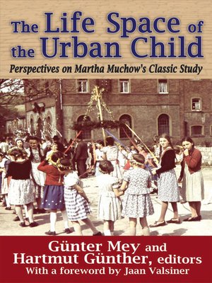 cover image of The Life Space of the Urban Child